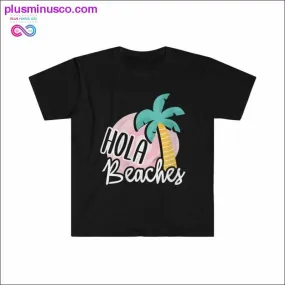 Hola Beaches Summer vacation T-shirt