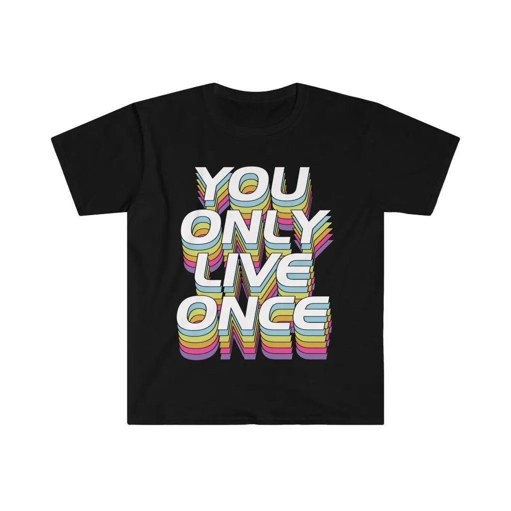 You Only Live Once T-Shirts, YOLO Tee, YOLO trader Wall Street bets